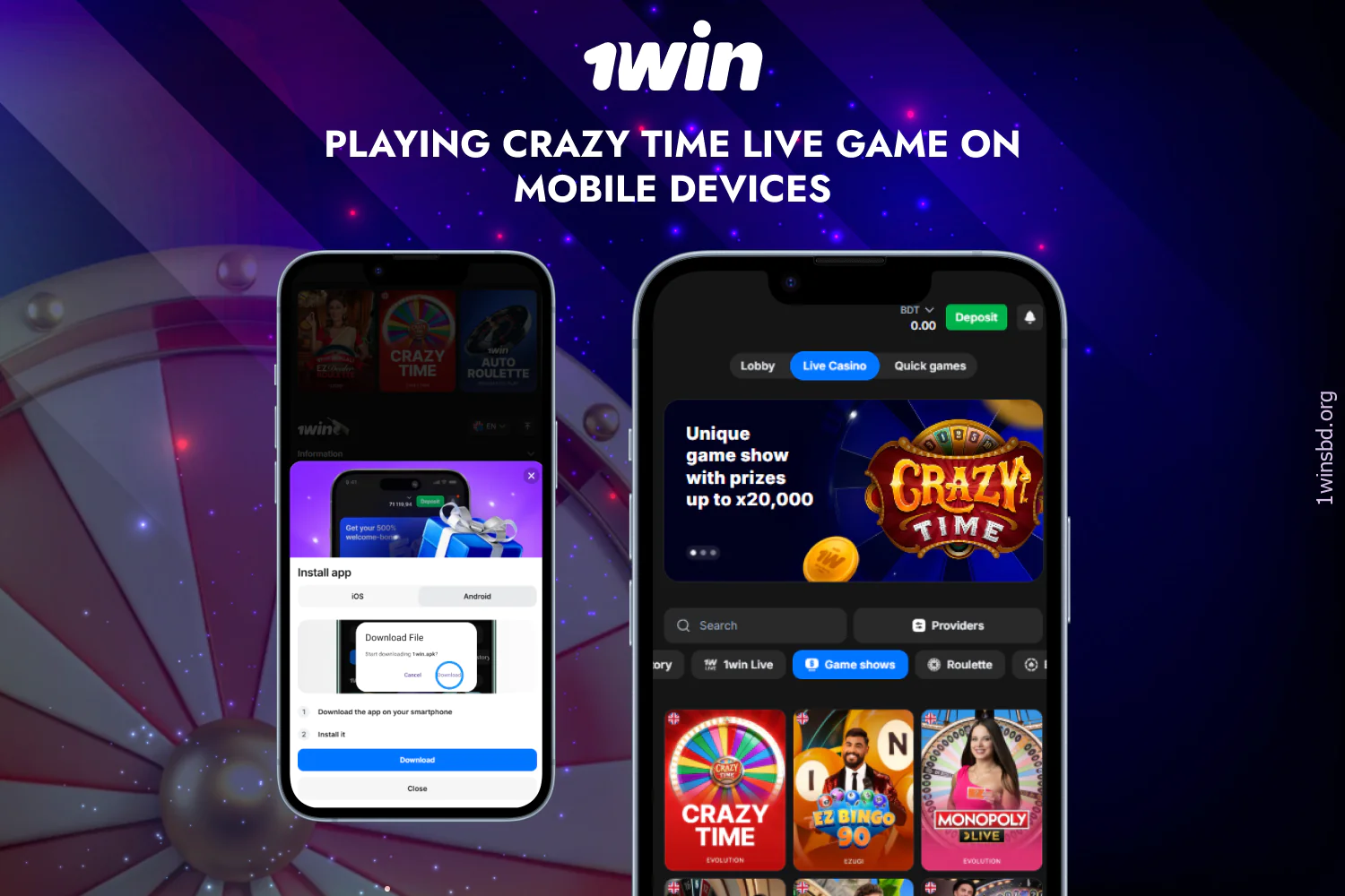 Players can download Crazy Time Bangladesh for free on Android and iOS mobile devices